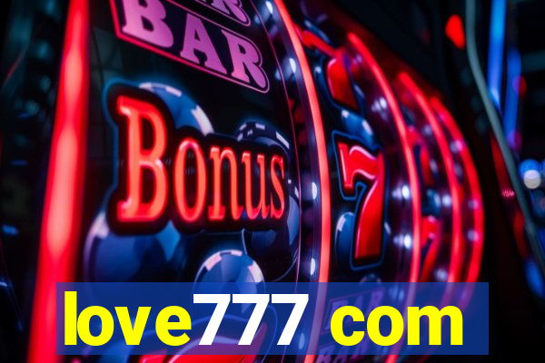 love777 com